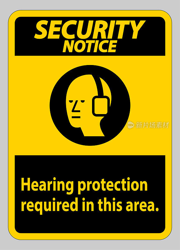 安全注意事项PPE Sign听力保护需要在此区域使用符号